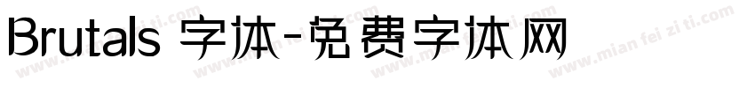 Brutals 字体字体转换